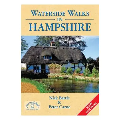 Waterside Walks in Hampshire - Battle, Nick