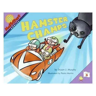 Hamster Champs - Murphy, Stuart J.