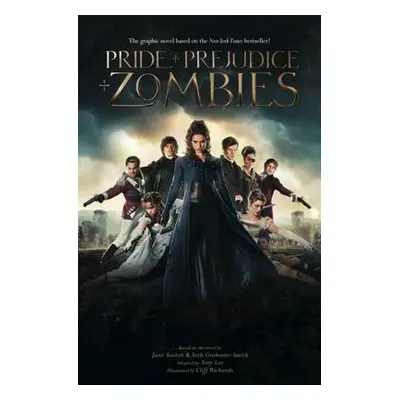 Pride and Prejudice and Zombies - Grahame-Smith, Seth a Austen, Jane