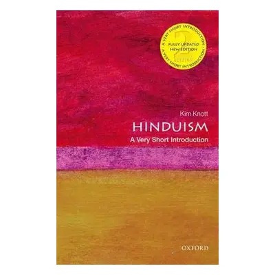 Hinduism: A Very Short Introduction - Knott, Kim (Professor of Religious and Secular Studies, La