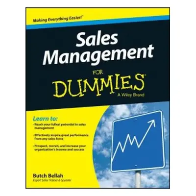 Sales Management For Dummies - Bellah, Butch