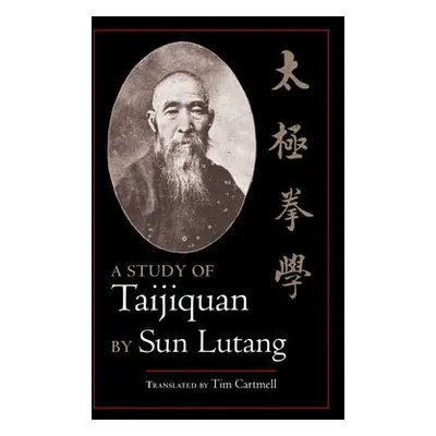 Study of Taijiquan - Lutang, Sun