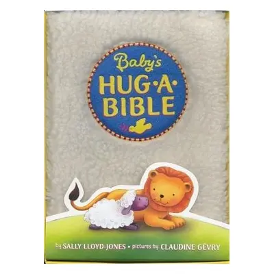 Baby's Hug-a-Bible - Lloyd-Jones, Sally