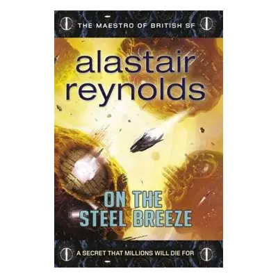 On the Steel Breeze - Reynolds, Alastair