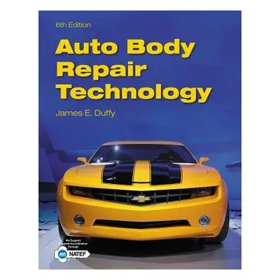 Auto Body Repair Technology - Duffy, James (Indiana State University, President, Beneficial Book