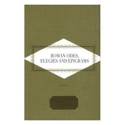 Roman Odes, Elegies a Epigrams