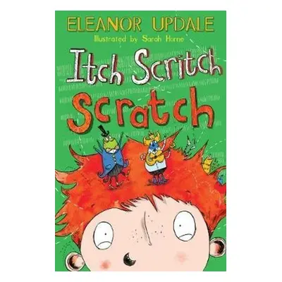 Itch Scritch Scratch - Updale, Eleanor