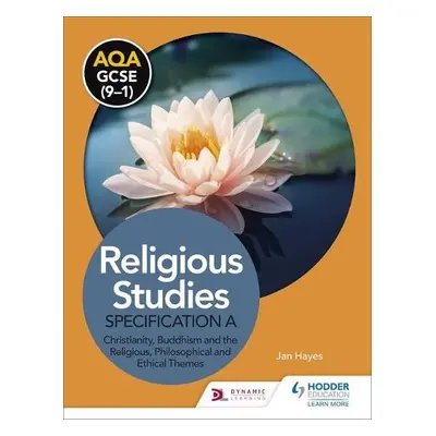 AQA GCSE (9-1) Religious Studies Specification A: Christianity, Buddhism and the Religious, Phil