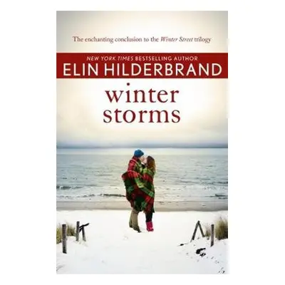 Winter Storms - Hilderbrand, Elin