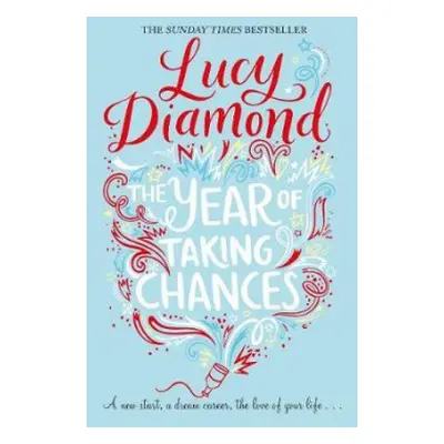 Year of Taking Chances - Diamond, Lucy