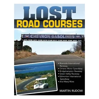 Lost Road Courses - Rudow, Martin