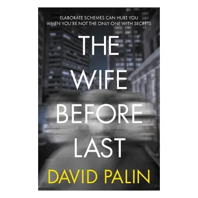 Wife Before Last - Palin, David