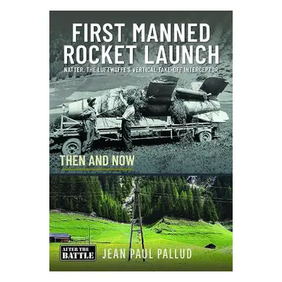 First Manned Rocket Launch - Pallud, Jean Paul