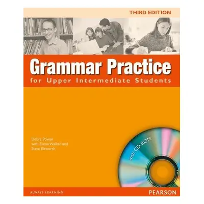 Grammar Practice for Upper-Intermediate Student Book no Key Pack - Elsworth, Steve a Walker, Ela