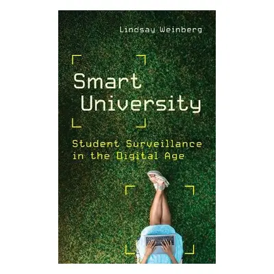 Smart University - Weinberg, Lindsay (Clinical Assistant Professor in the Honors College, Purdue