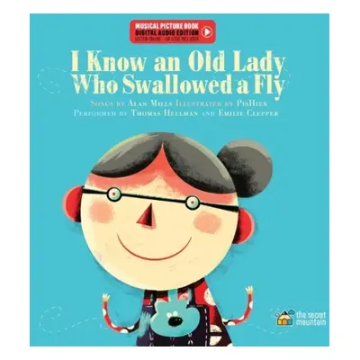 I Know An Old Lady Who Swallowed A Fly