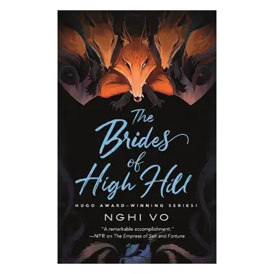 Brides of High Hill - Vo, Nghi