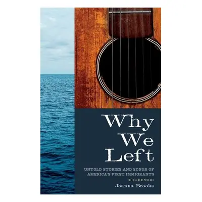 Why We Left - Brooks, Joanna