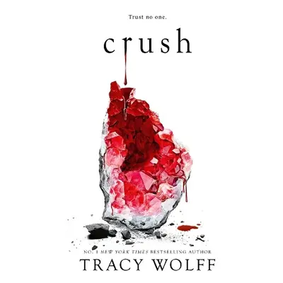 Crush - Wolff, Tracy