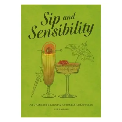 Sip and Sensibility - Rayborn, Tim