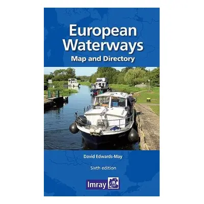 Map of European Waterways - Edwards-May, David a Imray