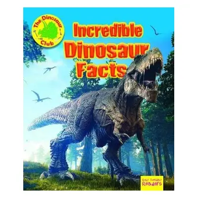 Incredible Dinosaur Facts - Owen, Ruth