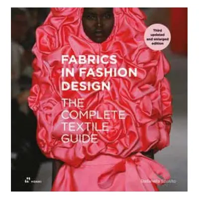 Fabrics in Fashion Design: The Complete Textile Guide. Third Updated and Enlarged Edition - Spos