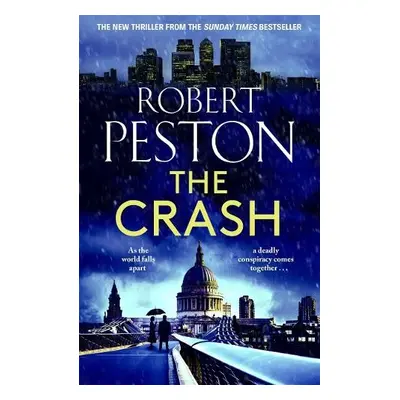 Crash - Peston, Robert