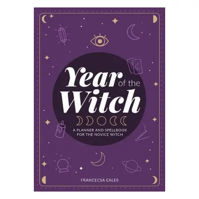 Year Of The Witch - Eales, Francesca