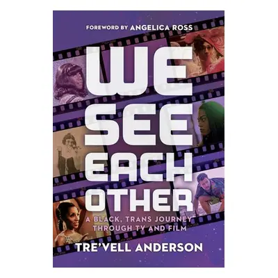 We See Each Other - Anderson, Tre'vell