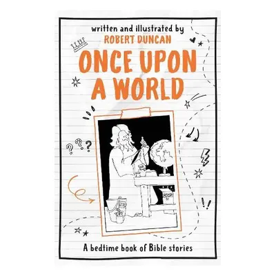 Once Upon A World - Duncan, Robert