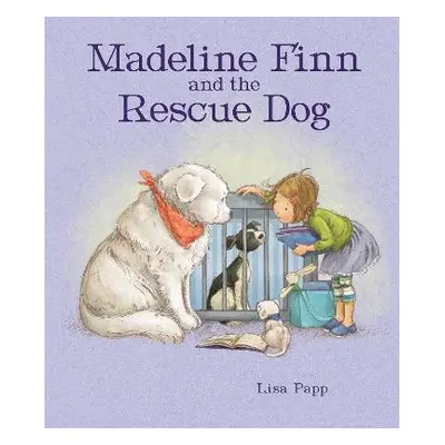 Madeline Finn and the Rescue Dog - Papp, Lisa