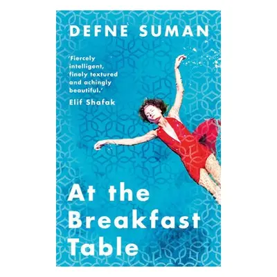 At the Breakfast Table - Suman, Defne