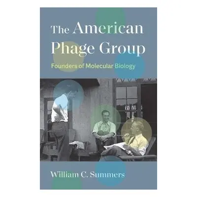 American Phage Group - Summers, William C.