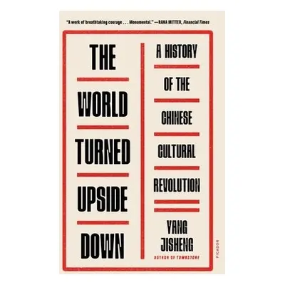 World Turned Upside Down - Jisheng, Yang