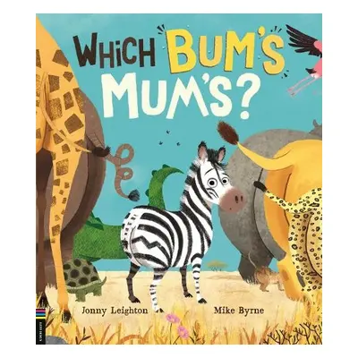 Which Bum's Mum's? - Leighton, Jonny