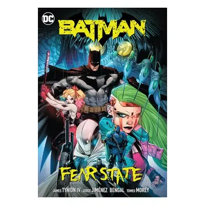 Batman Vol. 5: Fear State - IV, James Tynion