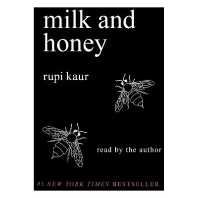 Milk and Honey - Kaur, Rupi