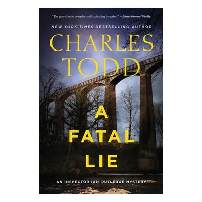 Fatal Lie - Todd, Charles