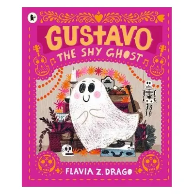 Gustavo, the Shy Ghost - Drago, Flavia Z.