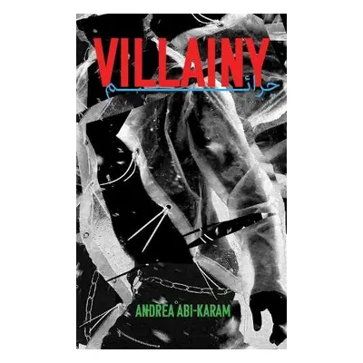 Villainy - Abi-Karam, Andrea