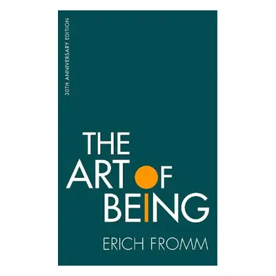 Art of Being - Fromm, Erich