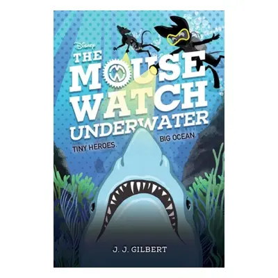 Mouse Watch Underwater, The-The Mouse Watch, Book 2