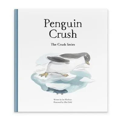 Penguin Crush - Worboys, Ian