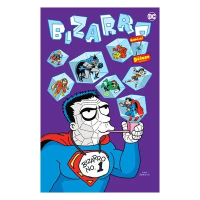 Bizarro Comics The Deluxe Edition - Duffy, Chris a Duffy, Chris