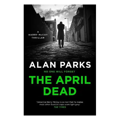 April Dead - Parks, Alan