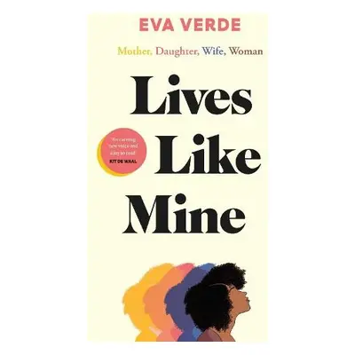 Lives Like Mine - Verde, Eva