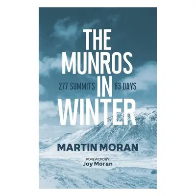 Munros in Winter - Moran, Martin