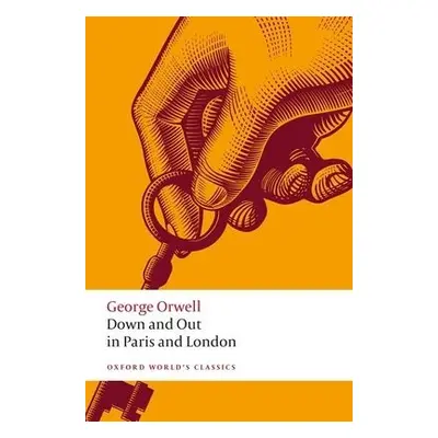 Down and Out in Paris and London - Orwell, George