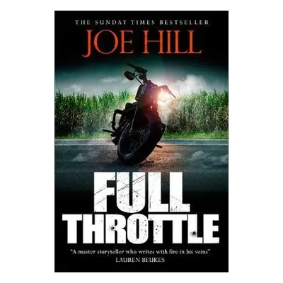 Full Throttle - Hill, Joe